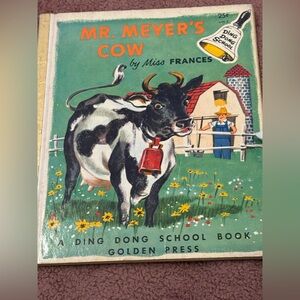 Antique Mr Meyer's Cow , Ding Dong School Book , Golden Press